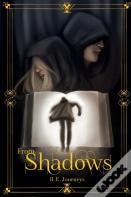 From Shadows