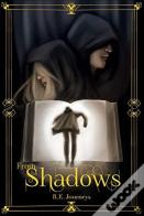 From Shadows