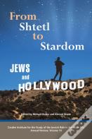 From Shtetl To Stardom