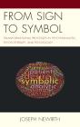 From Sign To Symbol - Preview