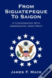 From Siguatepeque To Saigon