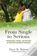From Single To Serious