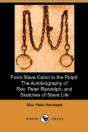 From Slave Cabin To The Pulpit: The Auto - Preview