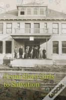 From Slave Girls To Salvation