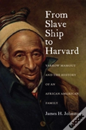 Capa do artigo From Slave Ship To Harvard