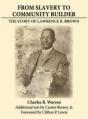 From Slavery To Community Builder - Preview