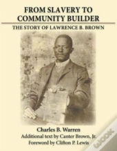 From Slavery To Community Builder
