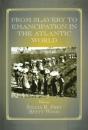 From Slavery To Emancipation In The Atlantic World - Preview