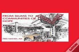 From Slums To Communities Of Hope