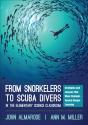 From Snorkelers To Scuba Divers In The Elementary Science Classroom - Preview