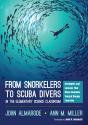 From Snorkelers To Scuba Divers In The Elementary Science Classroom - Preview