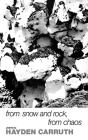 From Snow And Rock, From Chaos - Preview