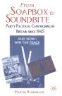 From Soapbox To Soundbite - Preview