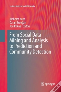 Capa do artigo From Social Data Mining And Analysis To Prediction And Community Detection