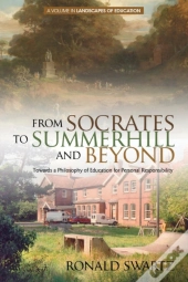 From Socrates To Summerhill And Beyond