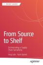 From Source To Shelf - Preview