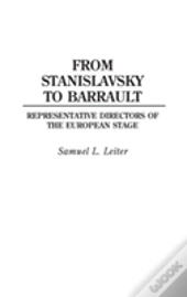 From Stanislavsky To Barrault