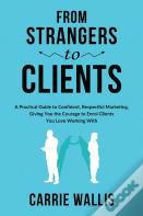 From Strangers To Clients