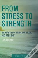 From Stress To Strength
