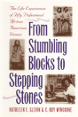 From Stumbling Blocks To Stepping Stones - Preview