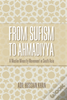 From Sufism To Ahmadiyya