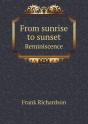 From Sunrise To Sunset Reminiscence - Preview