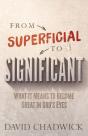 From Superficial To Significant - Preview