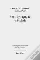 From Synagogue To Ecclesia