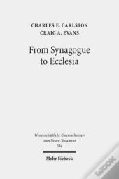 From Synagogue To Ecclesia