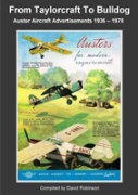 From Taylorcraft To Bulldog - Auster Aircraft Advertisements 1936 - 1978