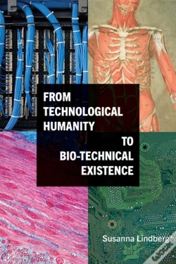 Capa do artigo From Technological Humanity To Bio-Technical Existence