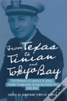 From Texas To Tinian And Tokyo Bay