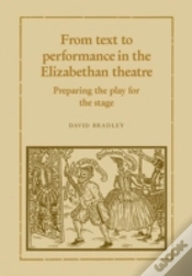 Capa do artigo From Text To Performance In The Elizabethan Theatre