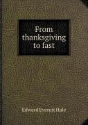 From Thanksgiving To Fast