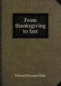 From Thanksgiving To Fast - Preview