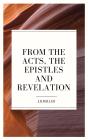 From The Acts, The Epistles And Revelation - Preview