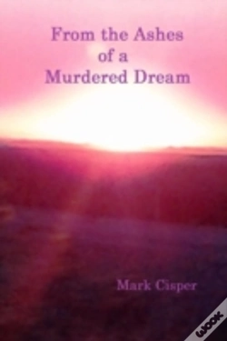 Capa do artigo From The Ashes Of A Murdered Dream