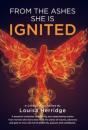 From The Ashes, She Is Ignited - Preview