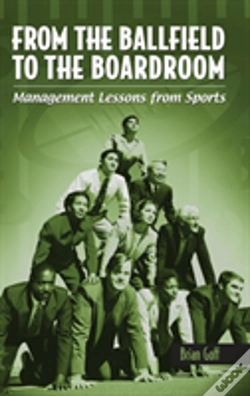 Capa do artigo From The Ballfield To The Boardroom
