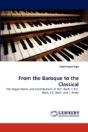 From The Baroque To The Classical - Preview