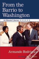 From The Barrio To Washington