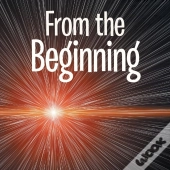 From The Beginning