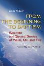 From The Beginning To Baptism - Preview