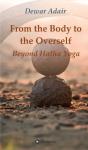 From The Body To The Overself - Preview