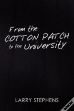 Capa do artigo From The Cotton Patch To The University