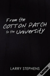 Capa do artigo From The Cotton Patch To The University