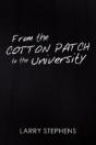 From The Cotton Patch To The University - Preview