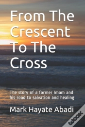Capa do artigo From The Crescent To The Cross