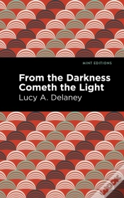 Capa do artigo From The Darkness Cometh Light
