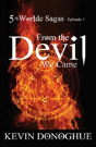 From The Devil We Came - Preview